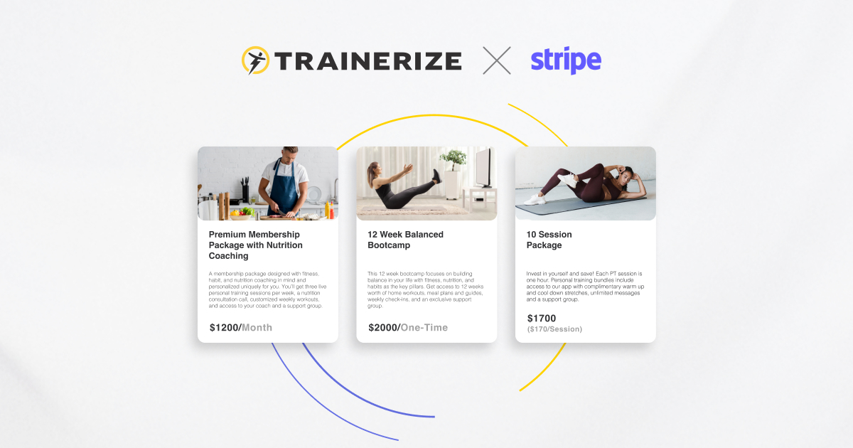 Trainerize and Stripe partner to empower fitness coaches and businesses to  capitalize on growing wave of consumers demanding digital training •  Fitness Business Blog